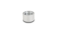 Vibrant Performance - 11162 - Female -8AN Aluminum Weld Bung (3/4 In. - 16 Thread  1 In. Flange OD)